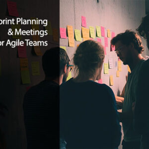 Sprint Planning & Meetings for Agile Teams